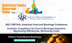 Customs Compliance for Food and Beverage Customs Compliance for Food and Beverage